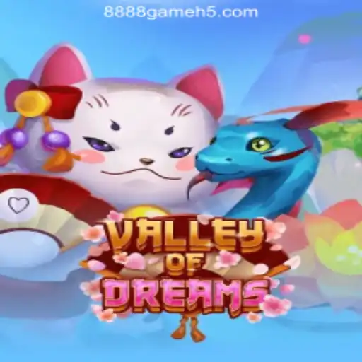 Explore the Enchanting World of ValleyofDreams: A Comprehensive Guide